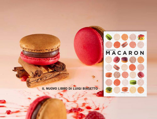 MACARON, il nuovo libro di Luigi Biasetto